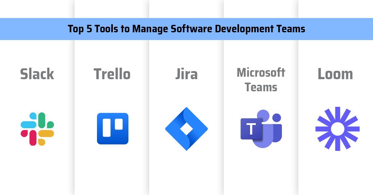 top 5 tools to manage software development teams